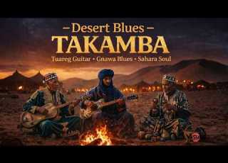  Desert Blues Takamba Groove Tuareg Guitar TAKAMBA