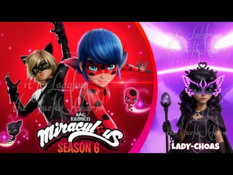 MIRACULOUS LADYBUGSEASON 6 Lady Chaos 6x22 Akumatized Marinette Fanmade