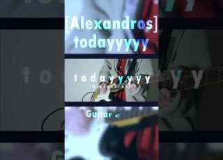  ギター弾いてみた Todayyyyy Alexandros