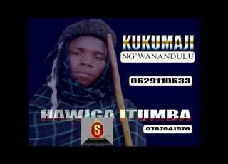 Kukumaji Ndubula Hawiga Itumba