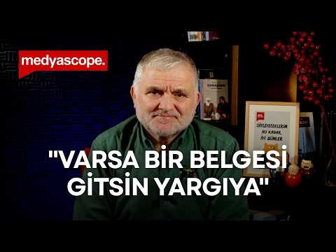 Varsa Bir Belgesi Gitsin Yargıya Ruşen Çakır Yorumluyor