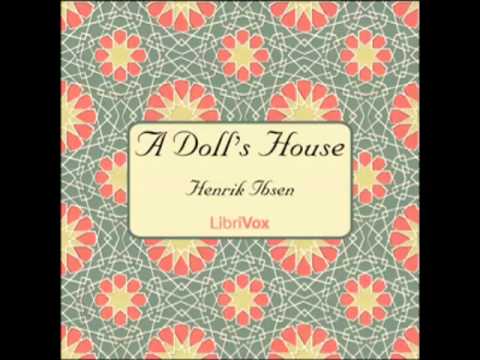 A Doll S House By Henrik Ibsen FULL Audiobook
