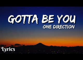 Gotta Be You Lyrics One Direction Gotta Be You Lyrics Lyrics Point