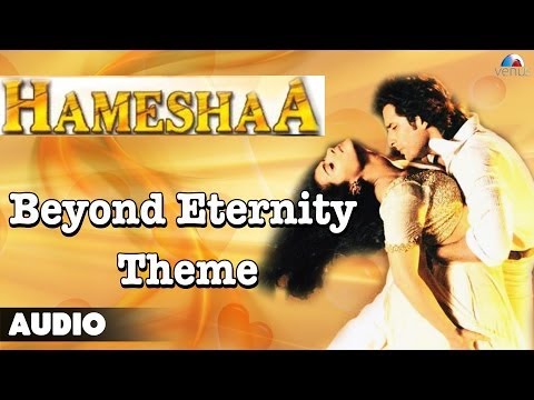 Hameshaa Beyond Eternity Theme Song Saif Ali Khan Kajol