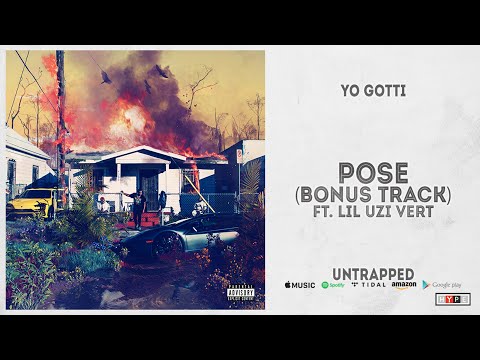 Yo Gotti Pose Bonus Track Ft Lil Uzi Vert Untrapped