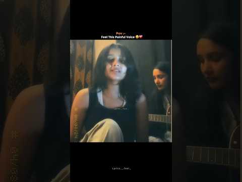 Feel This Painful Voice Ye Jism Hai Full Screen Status Lyricsfeel Shorts