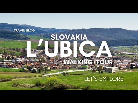 2025 Ľubica Slovakia Walking Tour Peaceful Village Walk Beautiful Views
