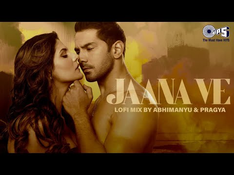Jaana Ve Lofi Mix Aksar 2 Arijit Singh Hindi Lofi Songs Romantic Song Tipsofficial Jaana Ve Lofi Mix Aksar 2 Arijit Singh Hindi Lofi Songs Romantic Song Tipsofficial