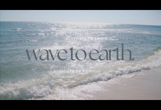 Wave To Earth Playlist 𝜗𝜚 𐙚