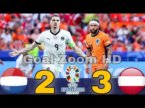 Netherlands 2 3 Austria Highlights All Goals Euro 2024 HD