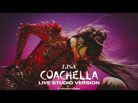 LISA Rockstar COACHELLA Studio Version