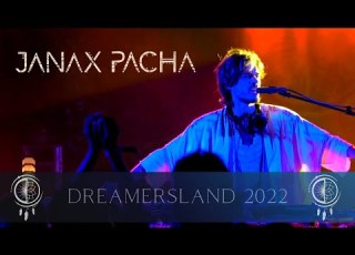 Janax Pacha Live DREAMERSLAND 2022 Poland