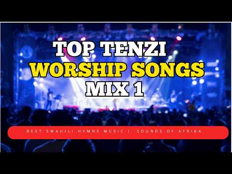 Top Tenzi Za Rohoni Worship Music Mix 1 Salama Rohoni Tabibu Huniongoza And More Top Tenzi Za Rohoni Worship Music Mix 1 Salama Rohoni Tabibu Huniongoza And More