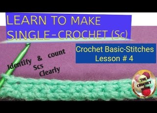  HOW TO CROCHET SINGLE CROCHET BASIC CROCHET STITCHES LESSON 4