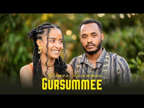 GURSUMMEE Girmaa Tasammaa New Ethiopian Oromo Music 2026