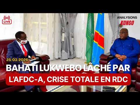 25 03 2026 Bahati Lukwebo Lâché Par L AFDC A Crise Totale En RDC