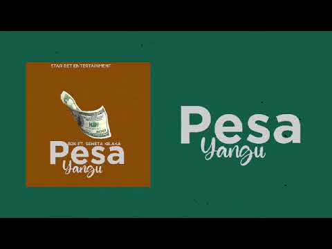 B2k Ft Seneta Kilaka Pesa Yangu Offficial Lyrics Video