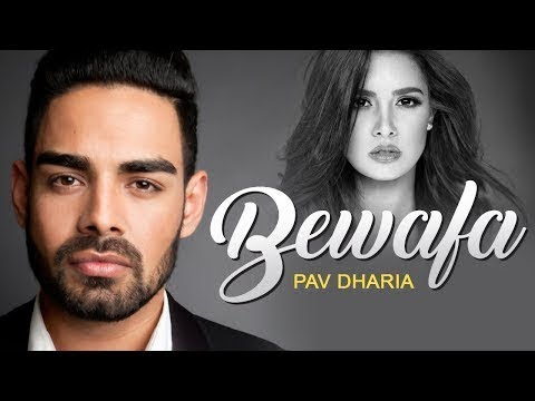 Bewafa Pav Dharia Parmish Verma HD 2018 Punjabi Song 2018 Latest Punjabi Song 2018