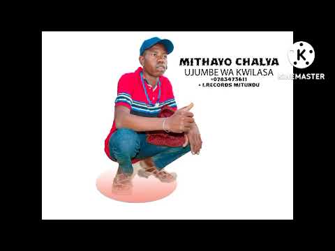 MITAYO CHALYA UJUMBE WA KWILASA
