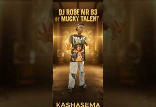 Mucky Talent Ft Dj Robe Mr 83 KASHASEMA Official Singeli Music Audio
