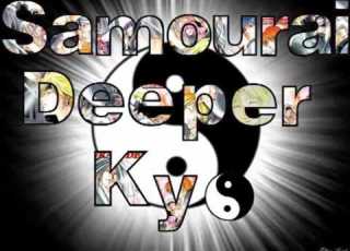  Samurai Deeper Kyo Opening