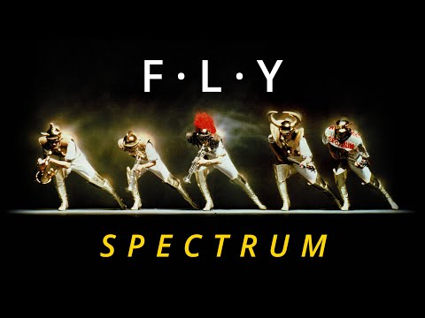 SPECTRUM F L Y Music Video