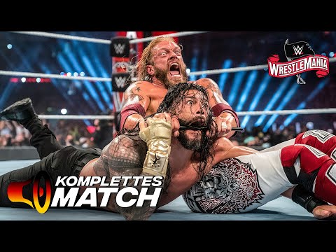 KOMPLETTES MATCH Roman Reigns Vs Edge Vs Daniel Bryan Universal Titelmatch WrestleMania 37 KOMPLETTES MATCH Roman Reigns Vs Edge Vs Daniel Bryan Universal Titelmatch WrestleMania 37