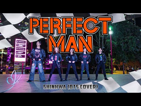 KPOP IN PUBLIC BTS 방탄소년단 Perfect Man Original By Shinhwa 신화 Dance Cover ONE TAKE Australia KPOP IN PUBLIC BTS 방탄소년단 Perfect Man Original By Shinhwa 신화 Dance Cover ONE TAKE Australia