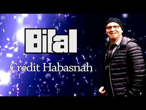Cheb Bilal Crédit Habasnah