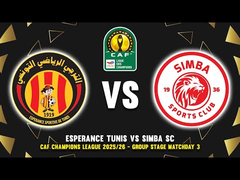 ESPERANCE TUNIS VS SIMBA SC CAF CHAMPIONS LEAGUE 2025 26 PREVIEW PREDICTIONS HEAD TO HEAD