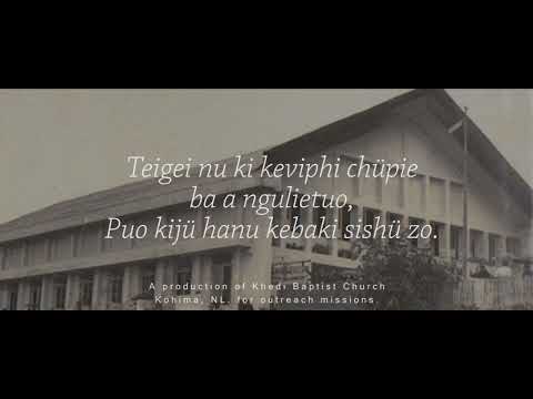 A Puo Silietuo Ketho Zo I Shall Know Him Khedi Baptist Church