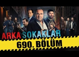  ARKA SOKAKLAR 690 BÖLÜM FULL HD