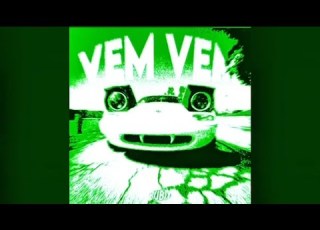  VEM VEM Super Mega Giga Ultra Slowed