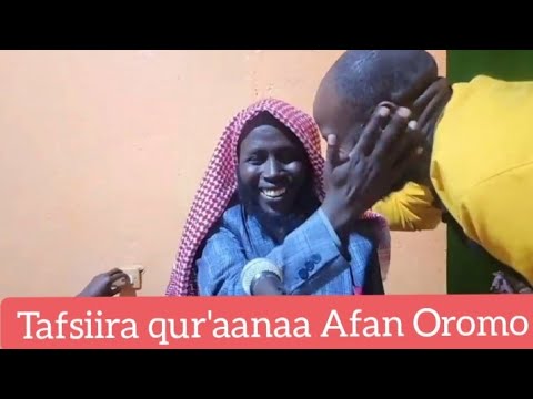 Taasira Qurana Afaan Oromo Sheikh Ilyas Abbas September 19 2024 Taasira Qurana Afaan Oromo Sheikh Ilyas Abbas September 19 2024
