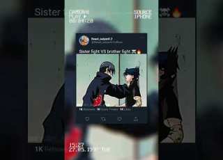 Sister Fight VS Brother Fight Itachi Edit Funk Do Surprise Sasuke Skull Edit Naruto Edit