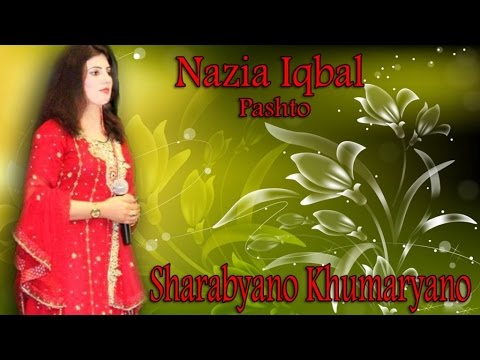 Nazia Iqbal Sharabyano Khumaryano