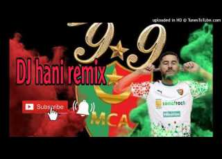 Megamix Mouloudia Remix Dj Hani