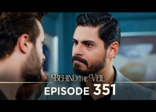  Gelin 351 Bölüm Behind The Veil Episode 351 Season 3
