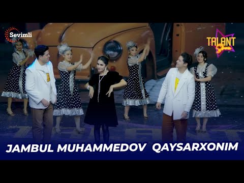 JAMBUL MUHAMMEDOV QAYSARXONIM PARODIYA TALANT SHOU