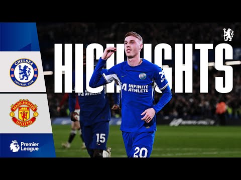 Chelsea 4 3 Man United Palmer HATTRICK Wins It For The BLUES HIGHLIGHTS PL 2023 24
