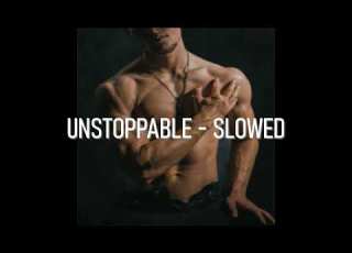 UNSTOPPABLE SIA SLOWED GYM MOTIVATION