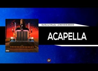  Bad Bunny ROSALÍA LA NOCHE DE ANOCHE Acapella Studio