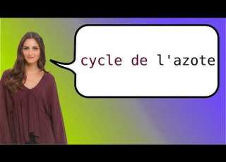  How To Say Nitrogen Cycle In French