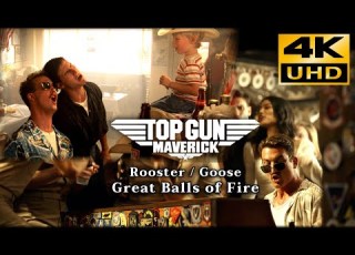  トップガン マーヴェリック トップガン Great Balls Of Fire シーン ルースター グース 4K 高画質 高音質