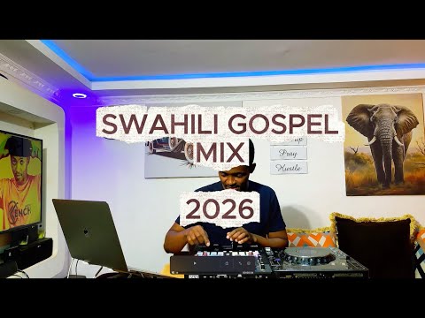 SWAHILI GOSPEL MIX 2026 Yebo Wapendwa Shusho Gloria Muliro Israel Mbonyi Sarah K Olodumale