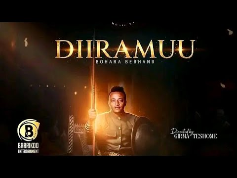 Bohara Berhanu Diiramuu New Oromic Music Video 2026