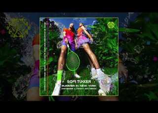 SOFI TUKKER Summer In New York ÖWNBOSS Fancy Inc Remix Ultra Records