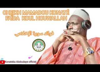  Faïda Koul HOUWALLAH Par Cheikh Mamadou Konaté Faïda MORIKÈ