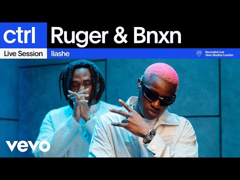 Bnxn Ruger Ilashe Live Session Vevo Ctrl