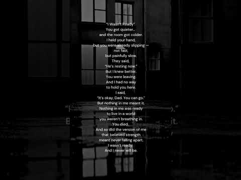 I Wasn T Ready To Say Goodbye A Poem For Anyone Grieving A Loved One